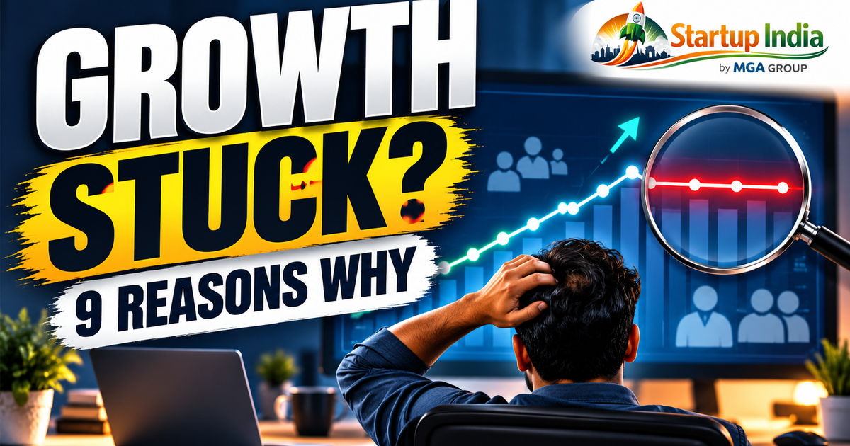 Startup has customers but isn't growing - 9 reasons your growth has stalled